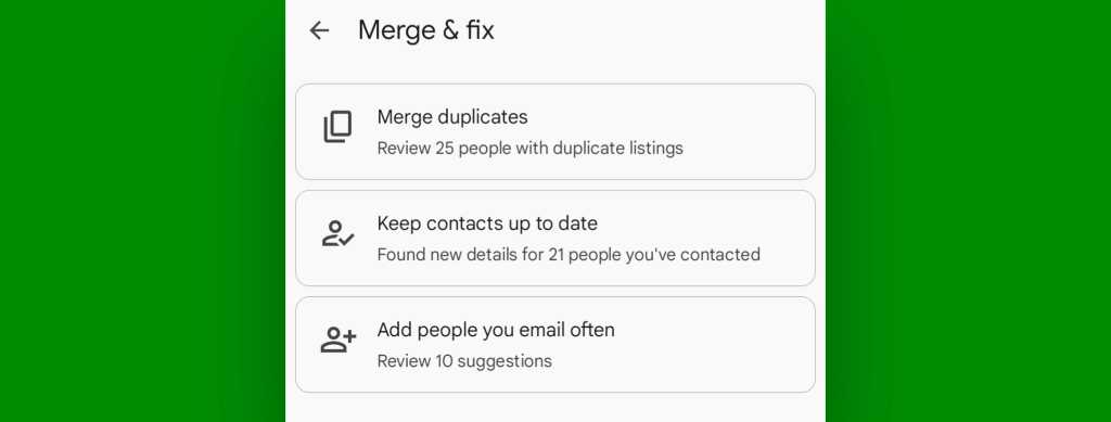 Google Contacts Android: Merge & fix